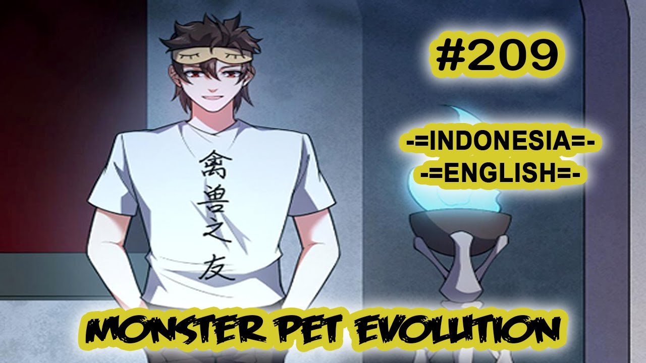 Monster Pet ch 209 [Indonesia - English]