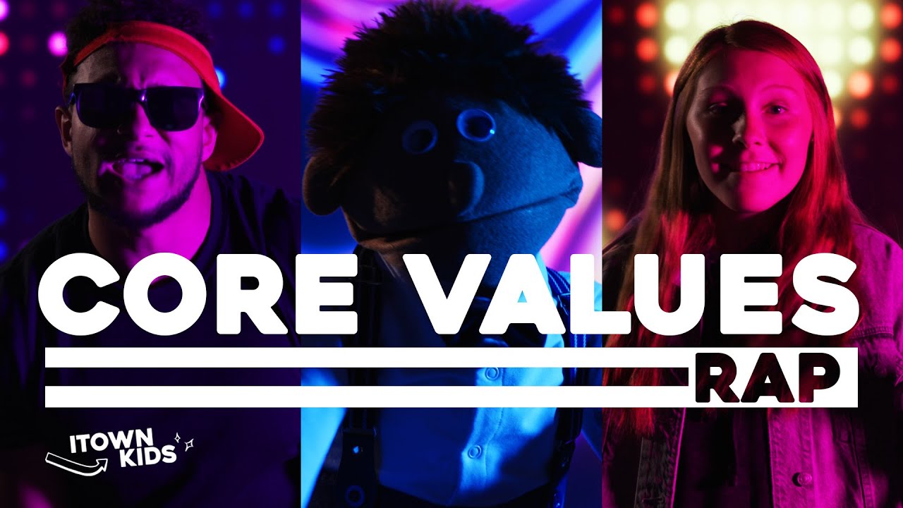 Core Values Rap | ITOWN Kids Music Video