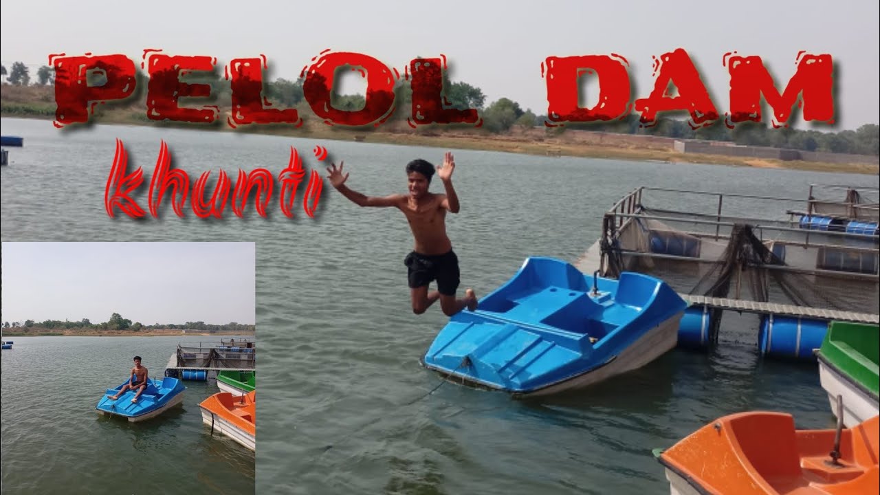 pelol dam khunti |with cycle trevel dame|skipper prakash