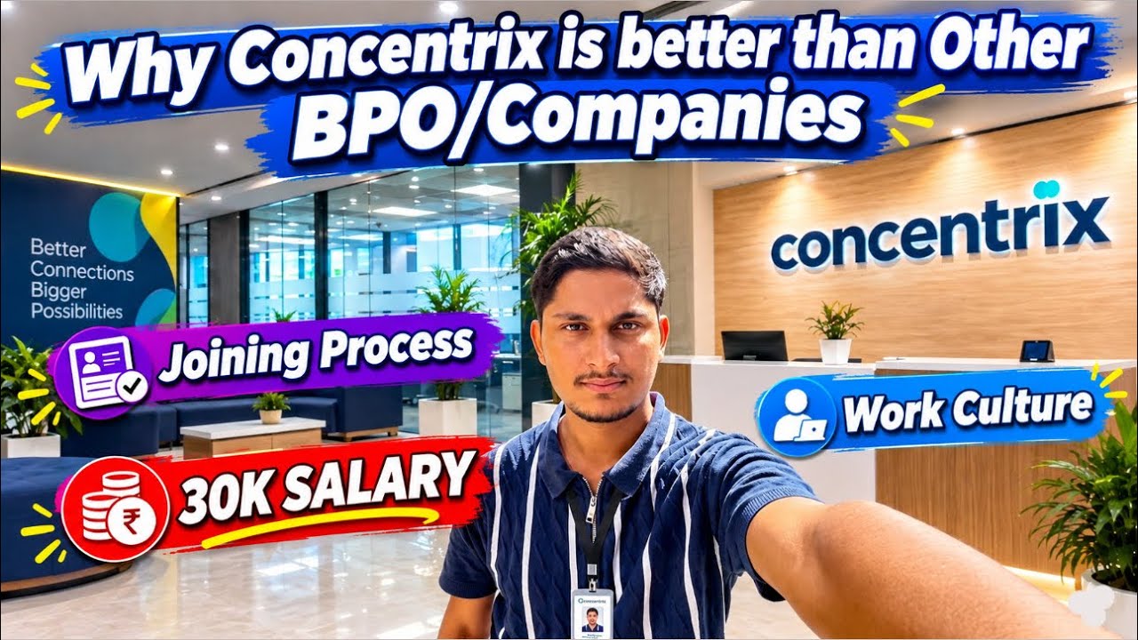 Why Concentrix Is Better Than Other BPO Companies? Work Culture & Hiring Process of Concentrix |