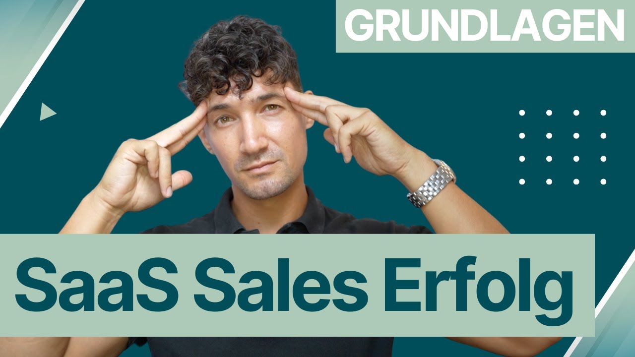Die wichtigste Grundlage f&uuml;r deinen Sales Erfolg! - (im Software und SaaS Vertrieb!)