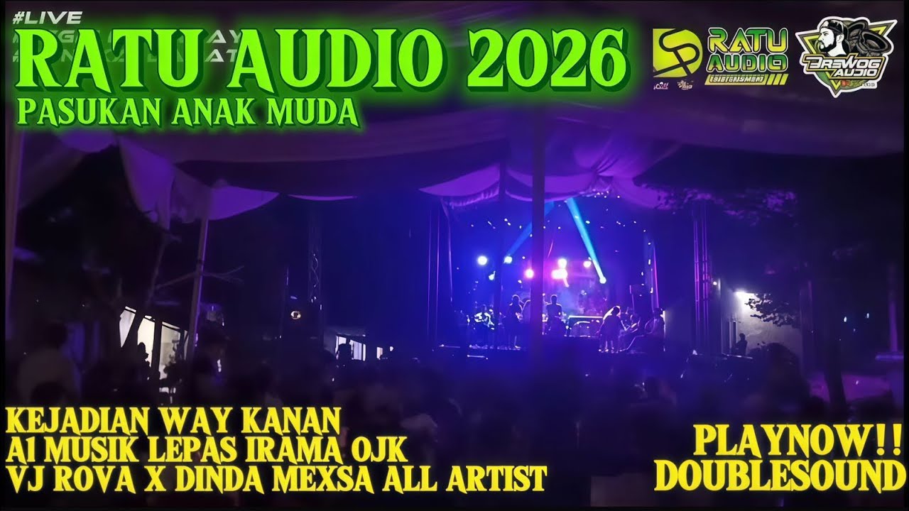 🟢NEW RATU AUDIO 2026 A1 MUSIK LEPAS LIVE WAYKANAN VJ ROFA X DINDA MEXSA ALL ARTIS CAKAK SAYANGTINGGI