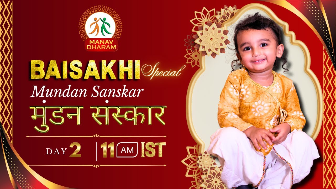 2025 04 14 AM - Aayansh Ji's Mundan Sanskar - Day 2