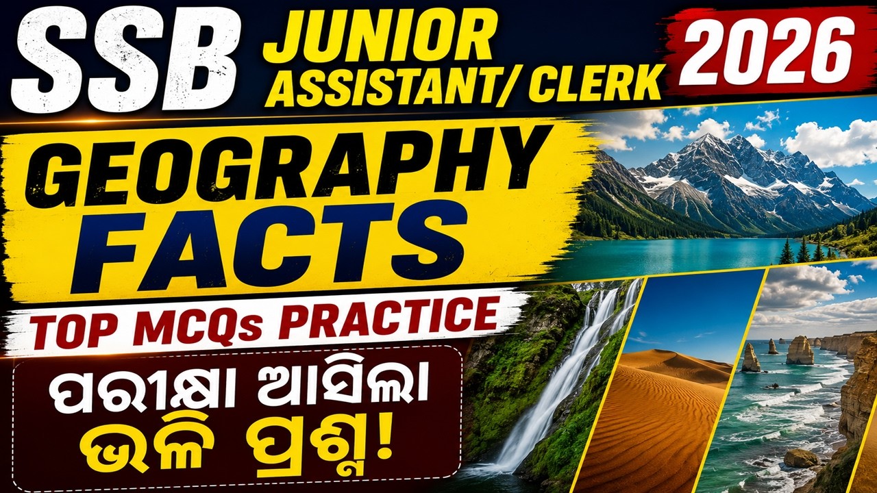 SSB JA/Clerk 2026 Geography MCQs | Most Expected Questions | Odisha SSB Preparation