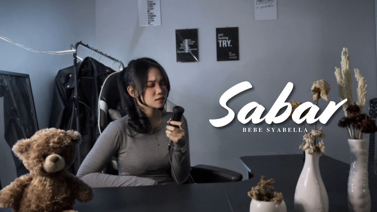 Sabar - Bebe Syabella