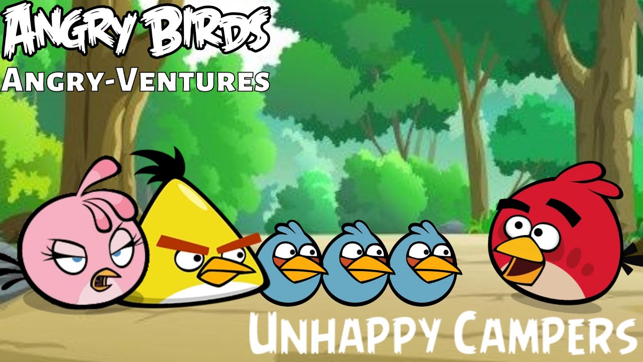 Unhappy Campers | Angry Birds Angry-Ventures S2 Ep11