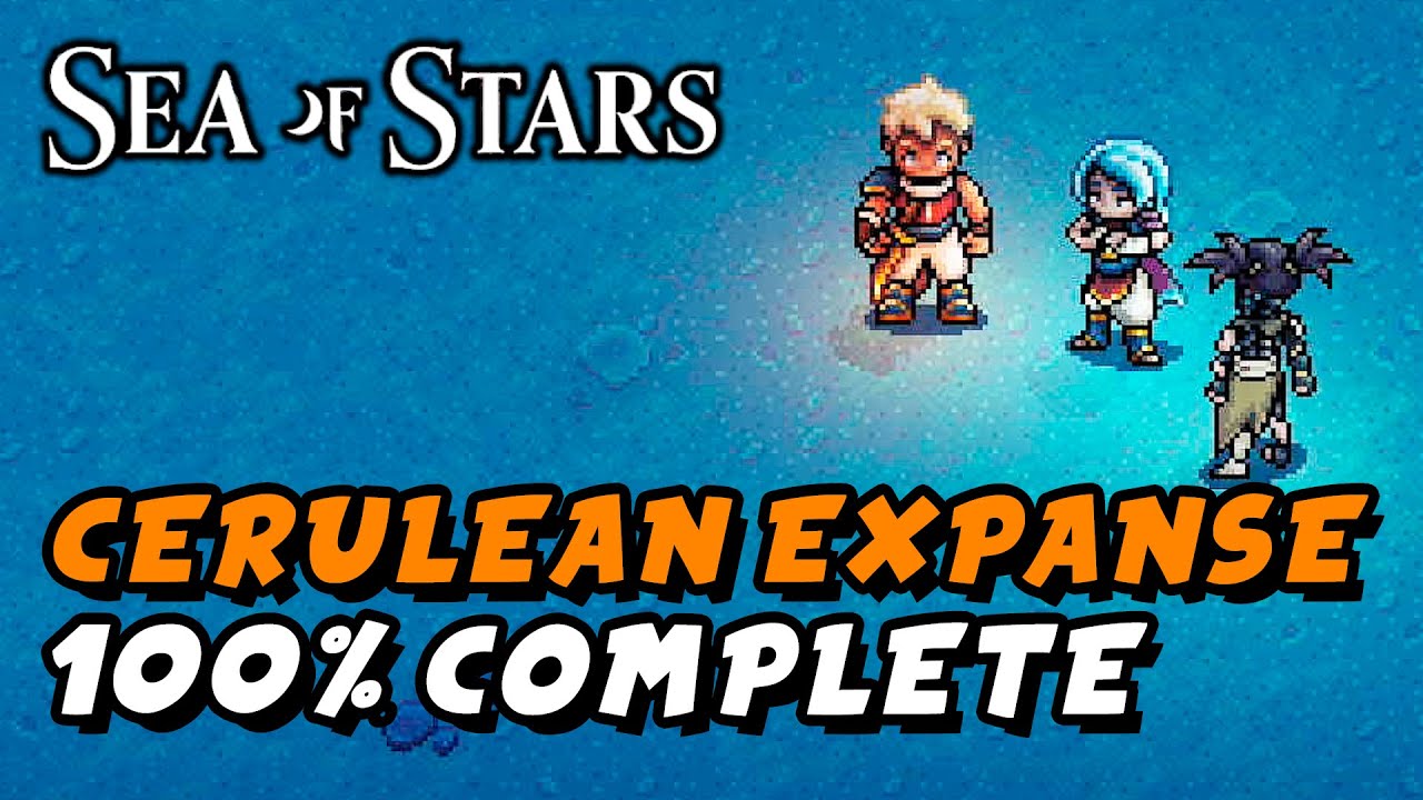 Sea Of Stars - Cerulean Expanse 100% Guide (All Chests, Rainbow Conches Etc...)