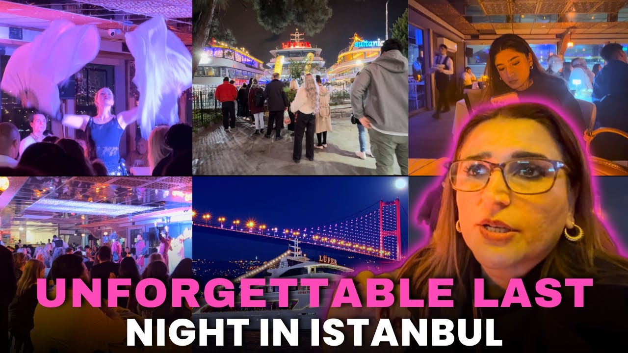 Day 3 | Bosphorus Dinner Cruise Mega Lüfer Yacht In Istanbul 🇹🇷 | Belly Dance 💃🏻| Turkish Dance 🕺😍