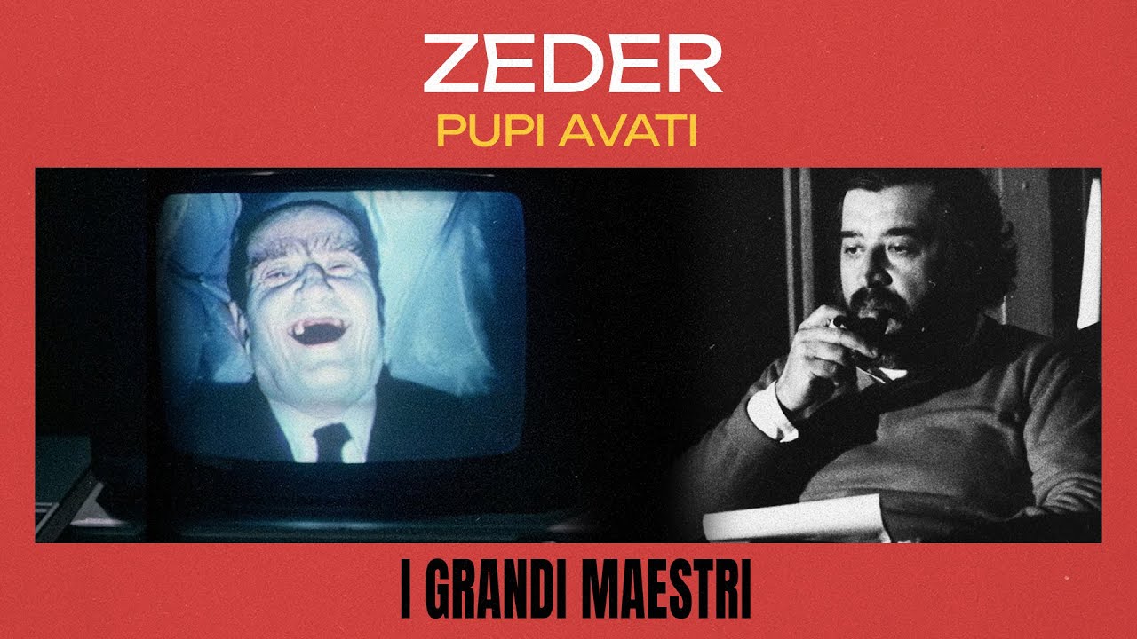 Zeder - Pupi Avati - I Grandi Maestri