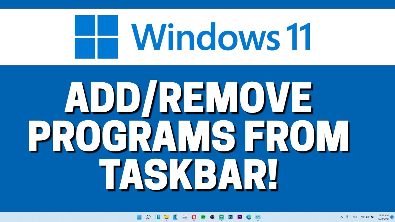 How To Add And Remove Program Icons From TaskBar In Windows 11