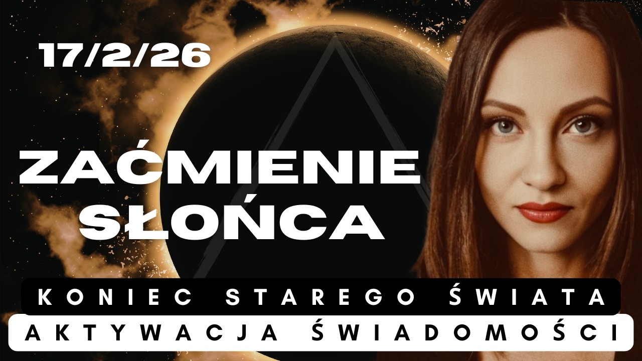 Zaćmienie Słońca N&oacute;w w Wodniku I Teraz Wybierasz Swoją Linię Czasu🌀