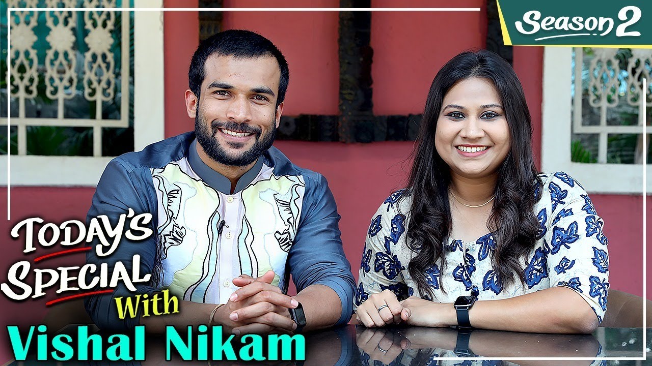 Today's Special EP 29: ft.Vishal Nikam | Celebrity Chat Show | Bigg Boss Marathi S3