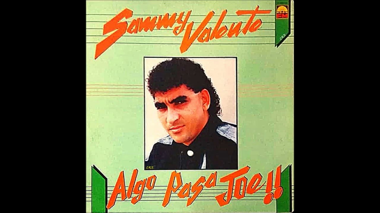 SAMMY VALENTE - QUIERO MAS DE TI (1991) L.R.E.