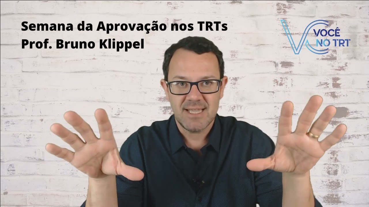 Revisão de Processo do Trabalho - Parte 1 - Professor Bruno Klippel