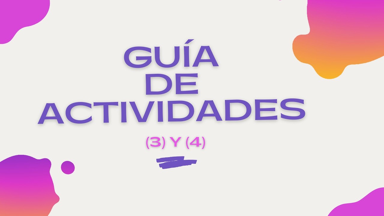 Guía Actividades (3) y (4) en ICP | Paso a Paso 🎬