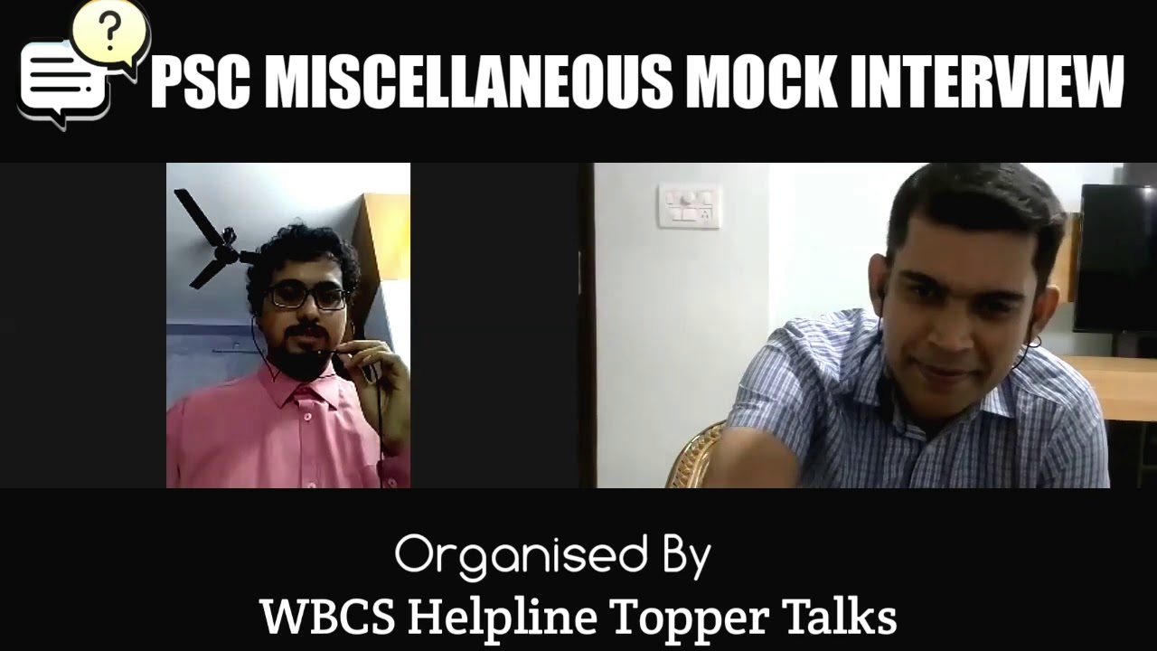 PSC Miscellaneous Mock Interview II  Dipanjan Mallik II Online Interview II Saptarshi Nag