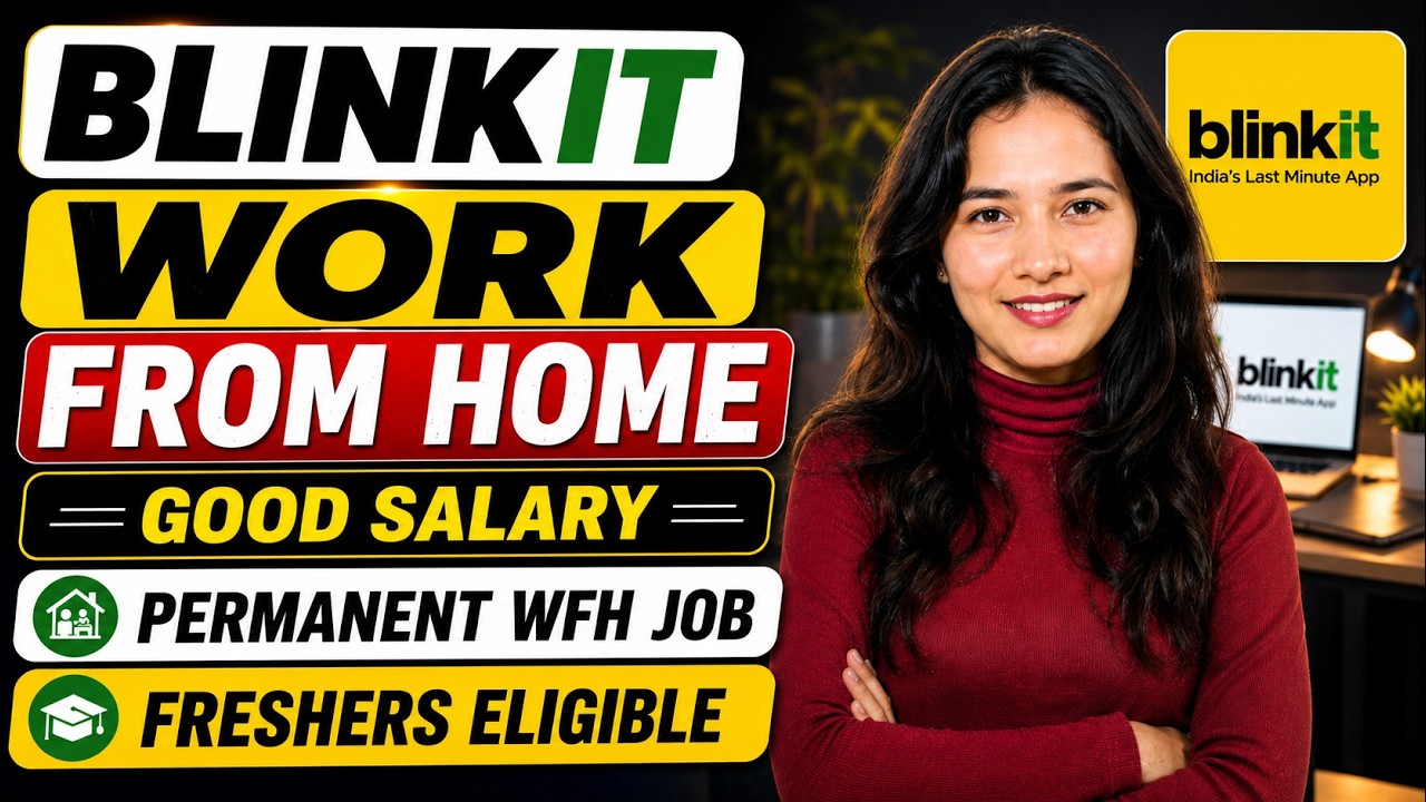 Blinkit Work From Home Jobs 🔥 | Direct Interview |  Permanent WFH | Freshers Apply