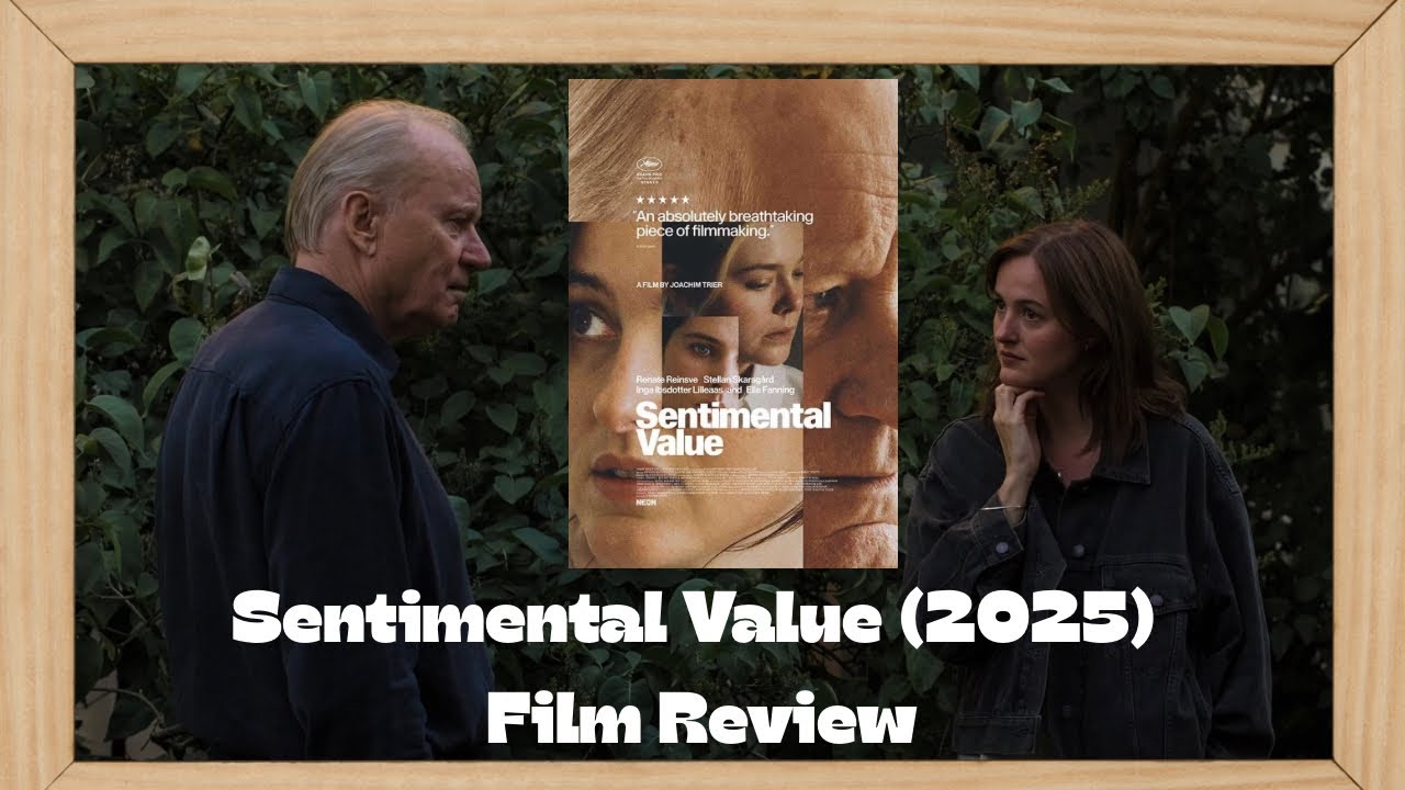 Sentimental Value (2025) Film Review | First Runner-Up Winner of TIFF50 International PCA