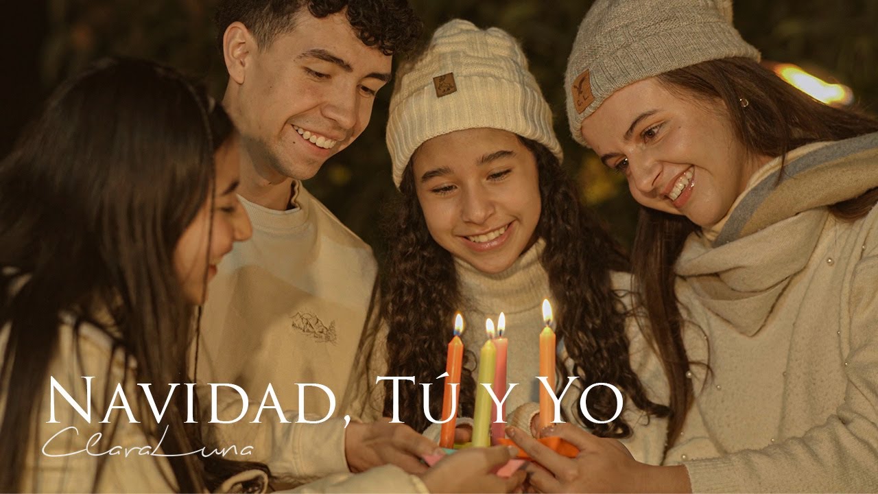 Navidad, Tú y Yo - ClaraLuna