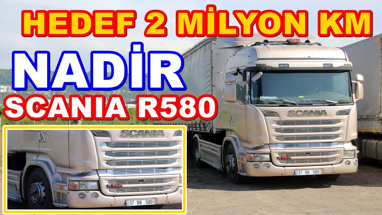 2007 MODEL SCANIA R580 V8 / HIGHLİNE / TIR TANITIM İNCELEME