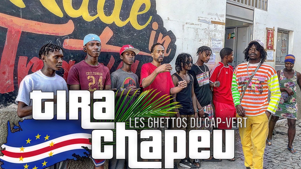 GabMorrison - Tira Chapéu : Les ghettos du Cap-Vert (avec XNB, Marco Pollo, Banga Banga...)