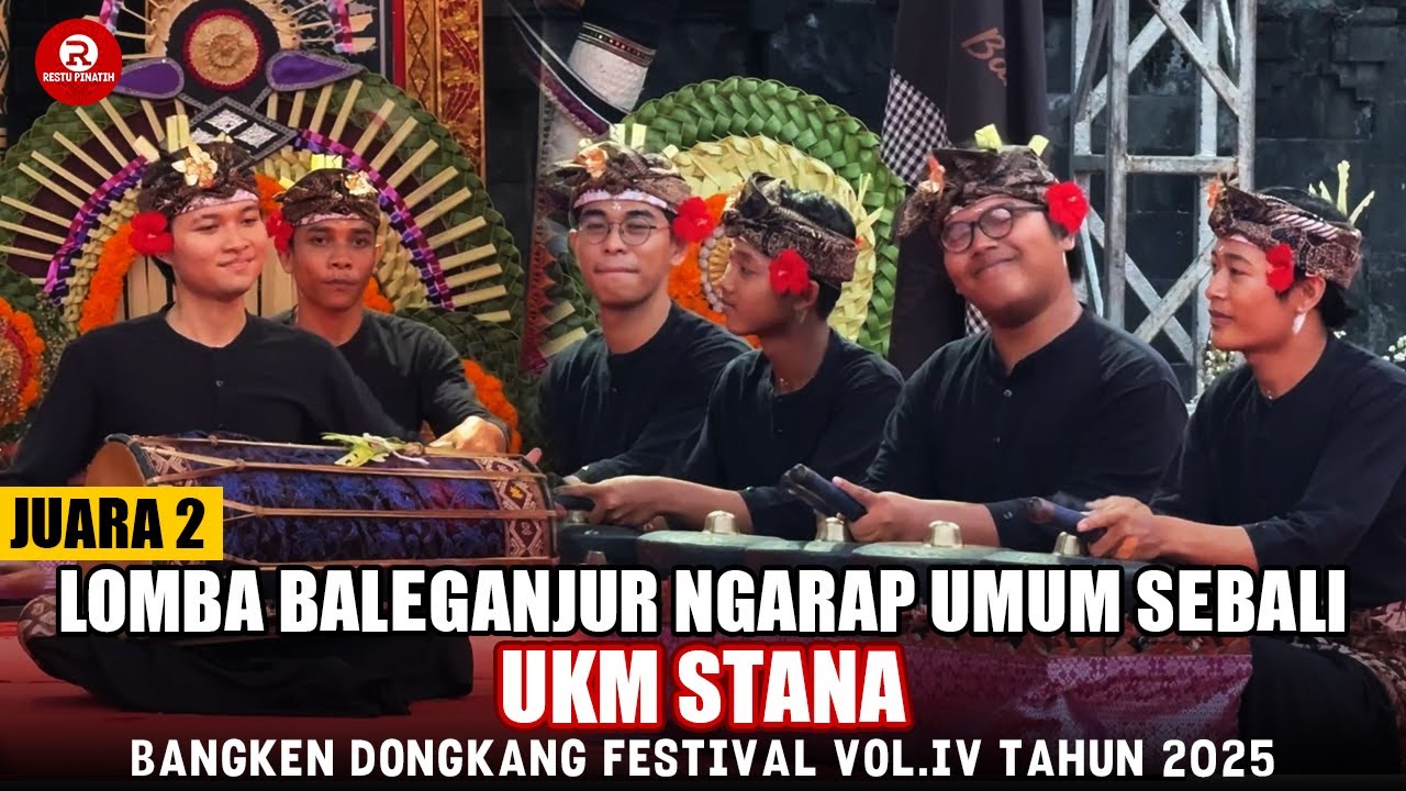 Juara 2 UKM Stana, Lomba Baleganjur Umum Sebali | Bangken Dongkang Festival 2025