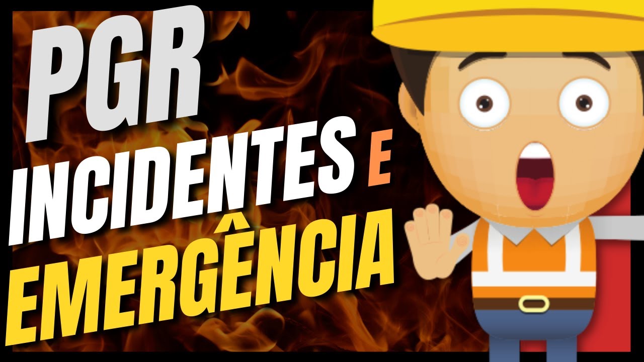 QUEM VAI ASSINAR O PGR? Investigação de Incidentes e Plano de Resposta à Emergência (NR 1) Vídeo #6