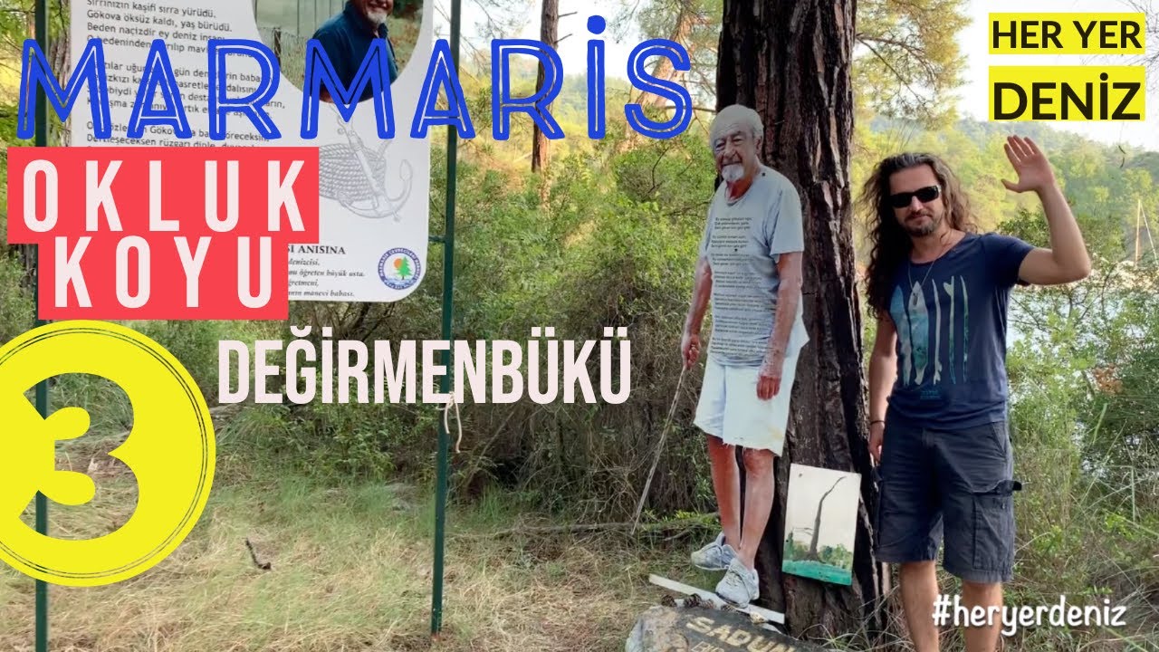 Sadun Boro Anıt Mezarı- Okluk Koyu - Değirmenbükü / Her Yer Deniz (16. Bölüm )