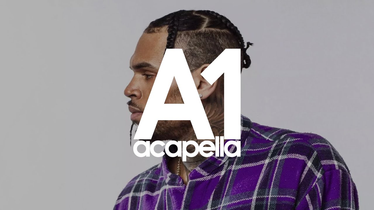 Chris Brown - Under The Influence (Acapella - Vocals Only) 117bpm
