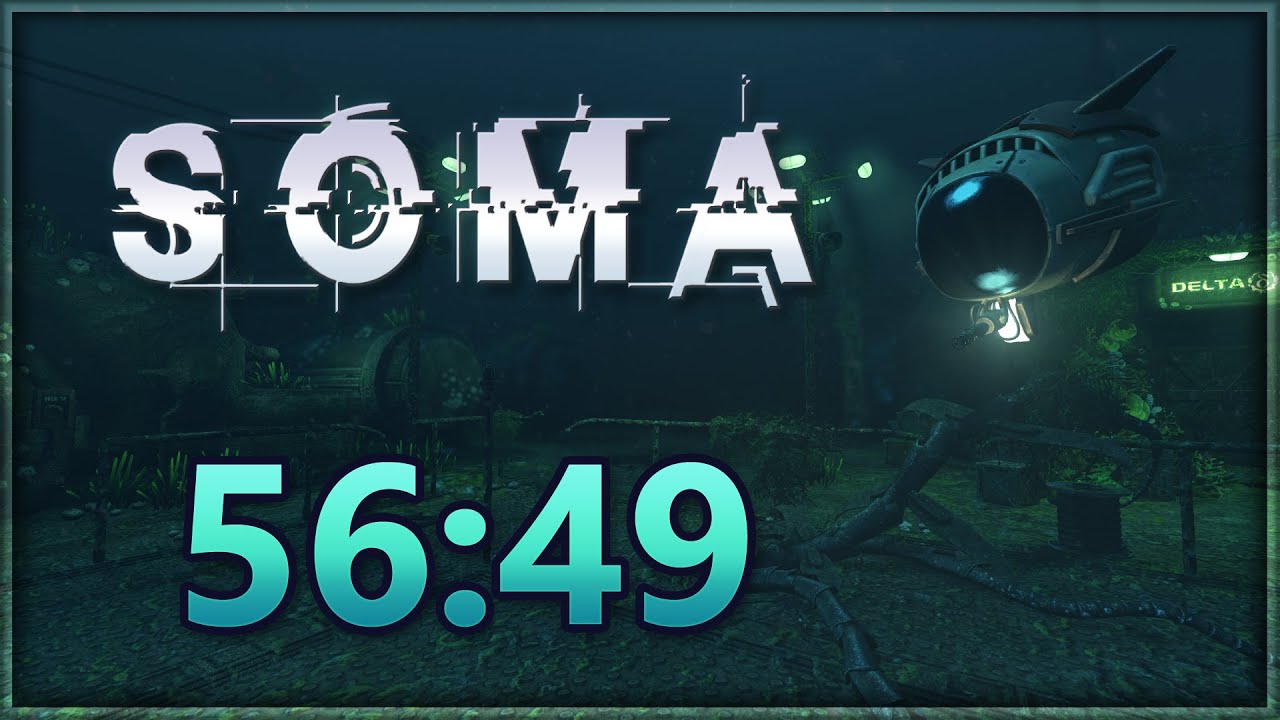 SOMA - Any% Speedrun in (56:49)