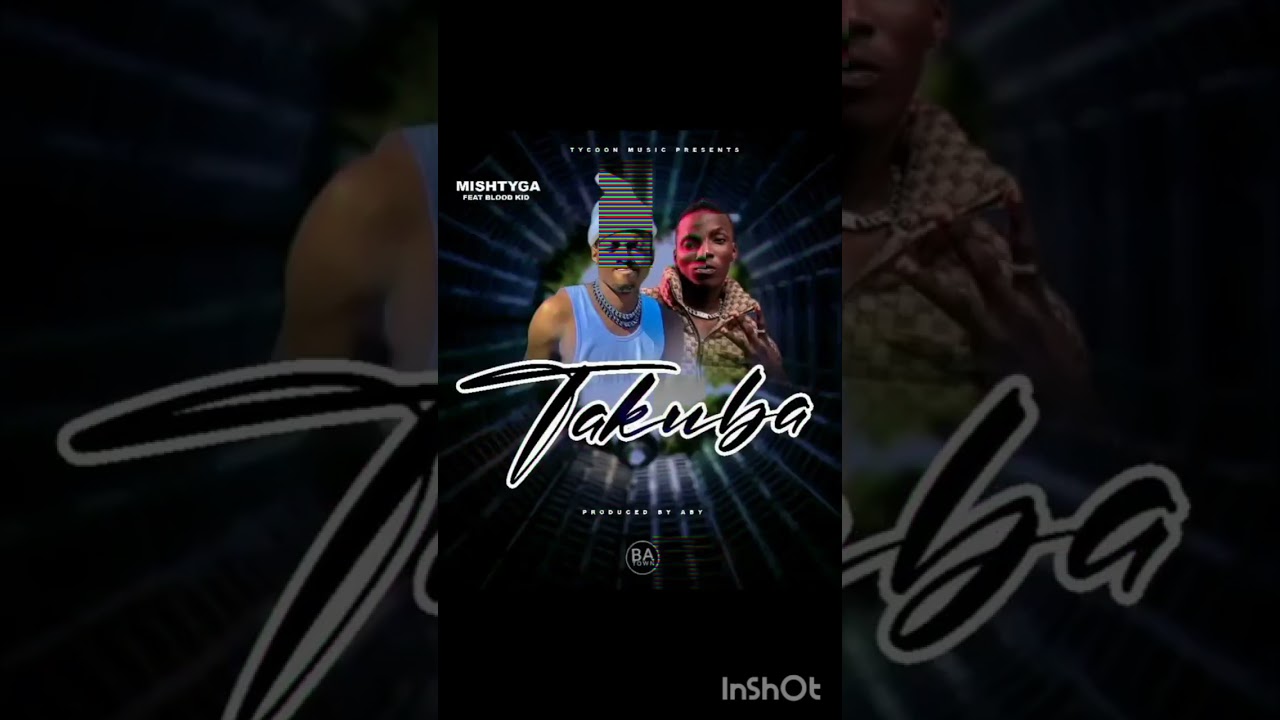Mishtyga _takuba _ft blood_kid (official music audio)