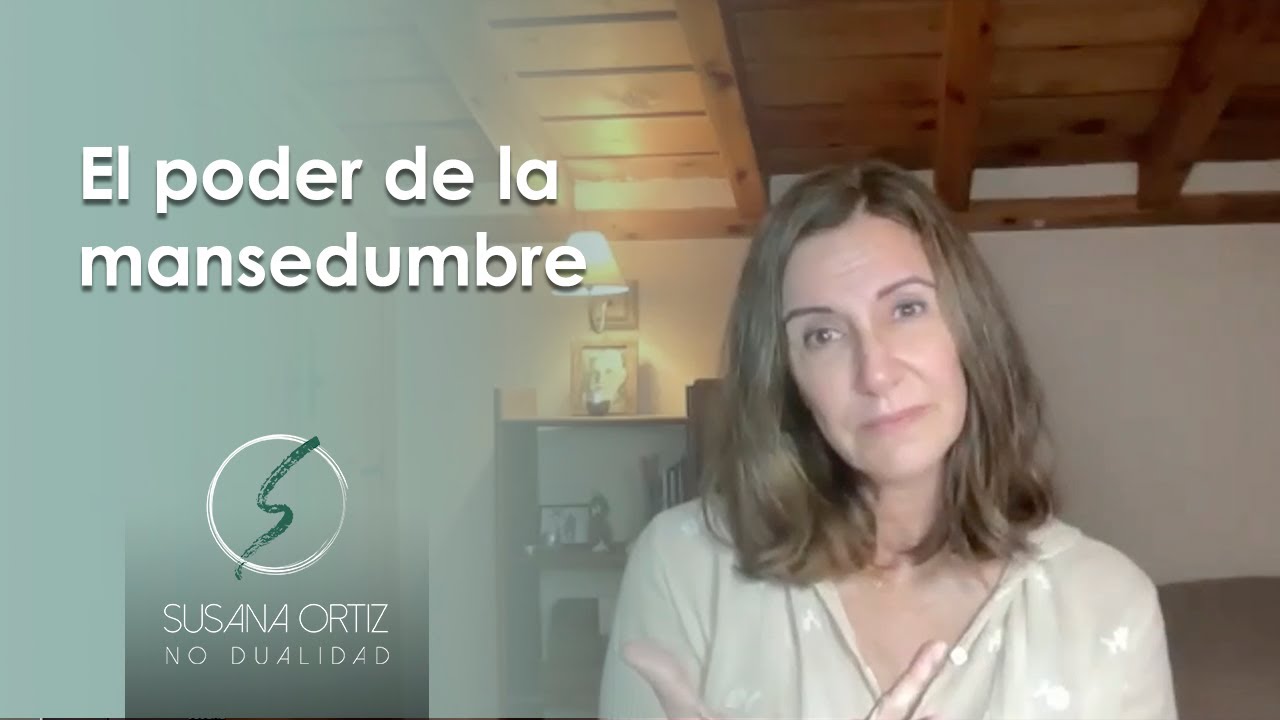 El poder de la mansedumbre - UCDM - Susana Ortiz