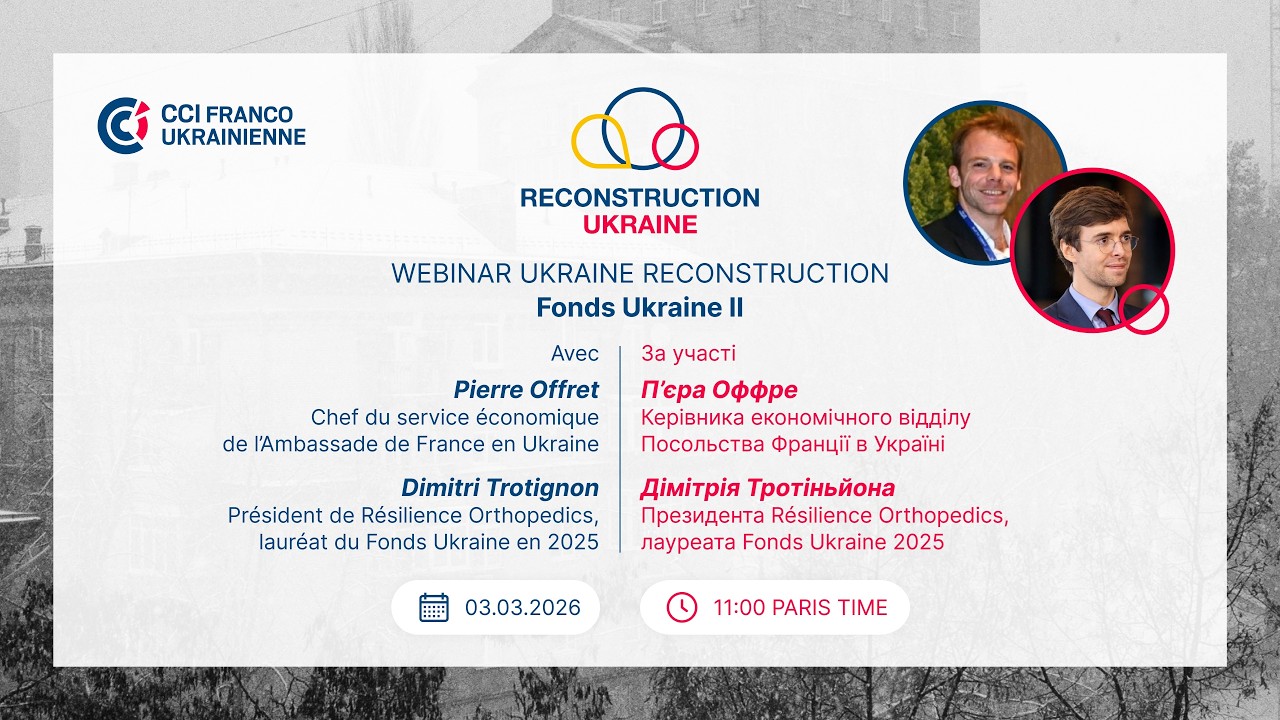 Webinaire reconstruction dédié au lancement du Fonds Ukraine II