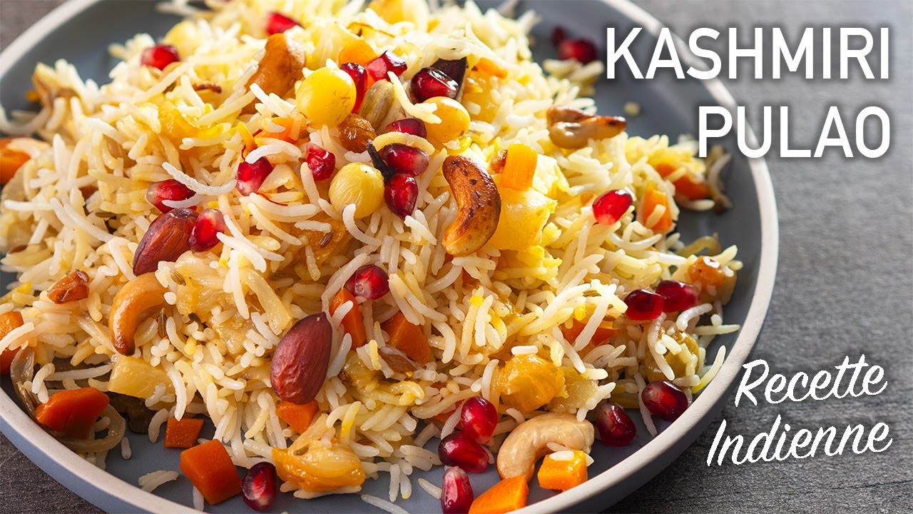 Recette Indienne De Riz Kashmiri Pulao 𑁍 Pankaj Sharma