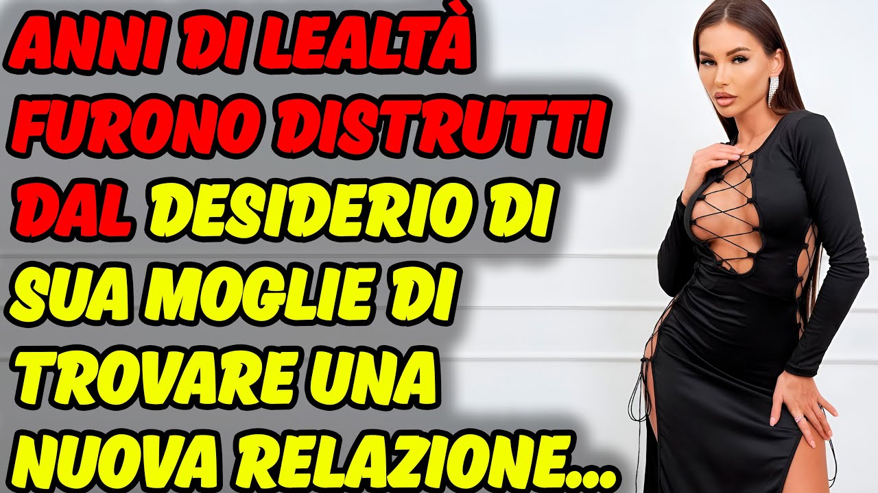 Sete Di Una Nuova Vita. Storie Di Mogli Traditrici, Storie Di Tradimenti, Storie Di Reddit