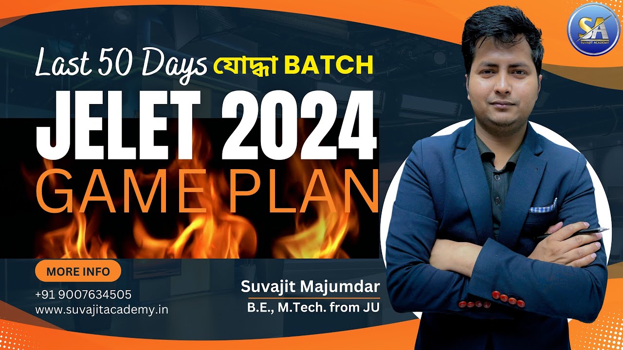 JELET 2024 Last 50 Days Game Plan Online Live যোদ্ধা BATCH | Jelet 2024 Exam Preparation Strategy