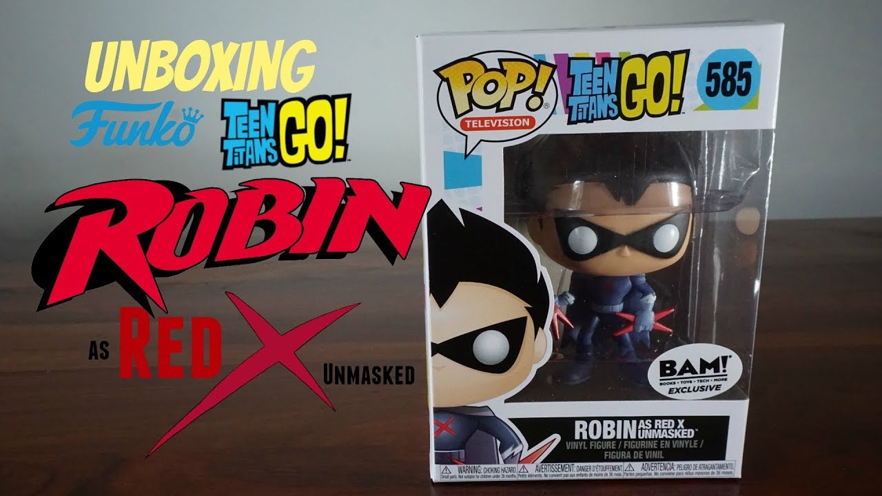 Unboxing: Exclusive Funko Robin as Red X Unmasked -- Teen Titans Go