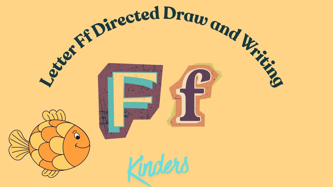 Letter Ff Directed Draw and Writing for Kindergarten!