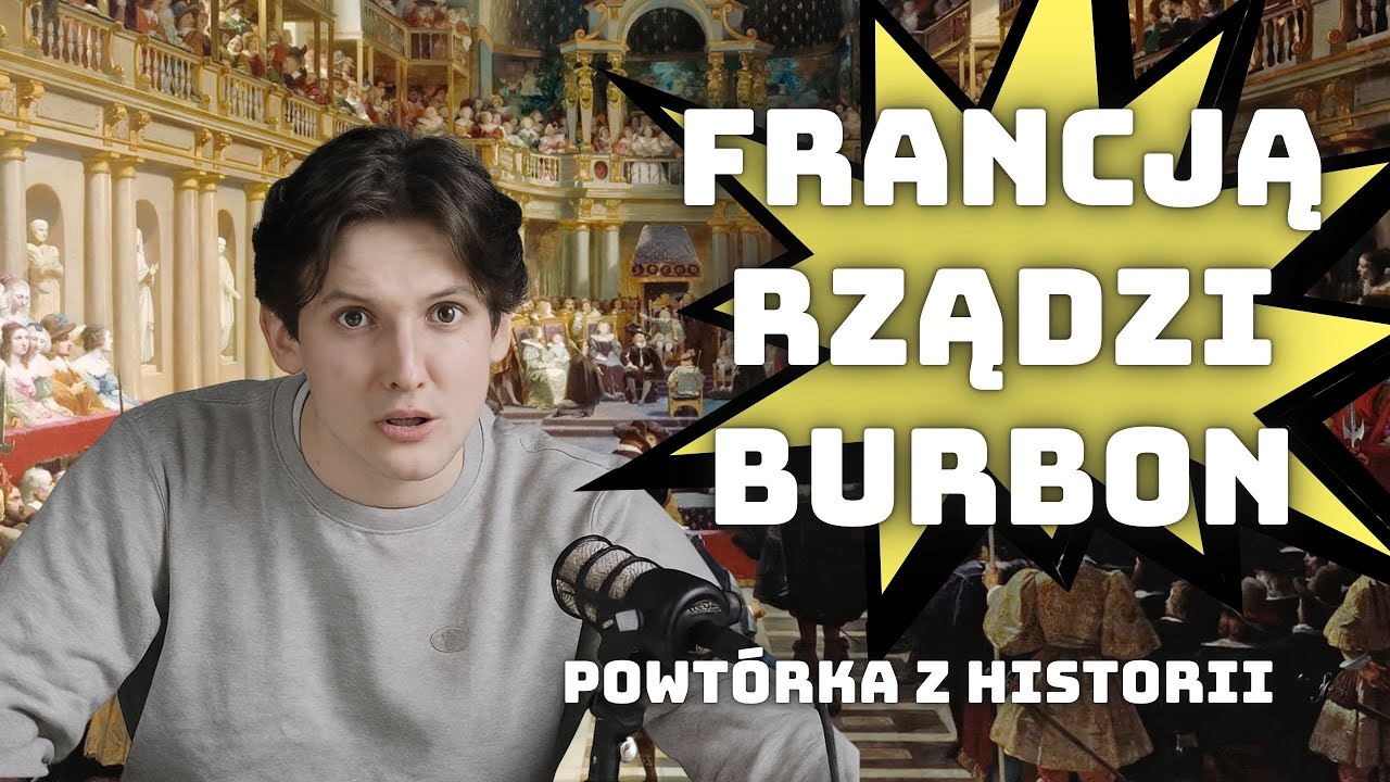 Rządy absolutne Burbonów we Francji, kardynał Riszerie i frondy - powtórka z historii do sprawdzianu