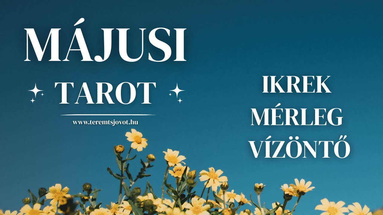 Ikrek♊ Mérleg♎ Vízöntő♒ | MÁJUS havi Tarot előrejelzés ✨