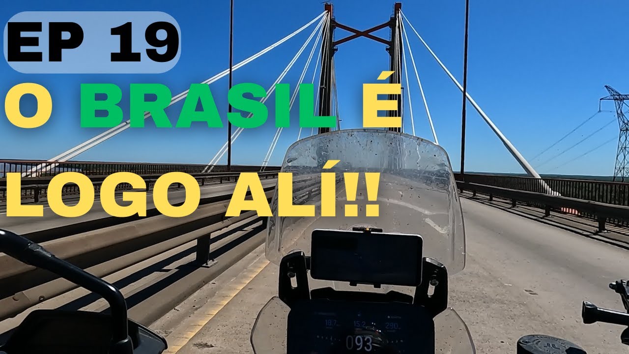 EXPEDIÇÃO USHUAIA 2023 EP 19 | O BRASIL É LOGO ALÍ