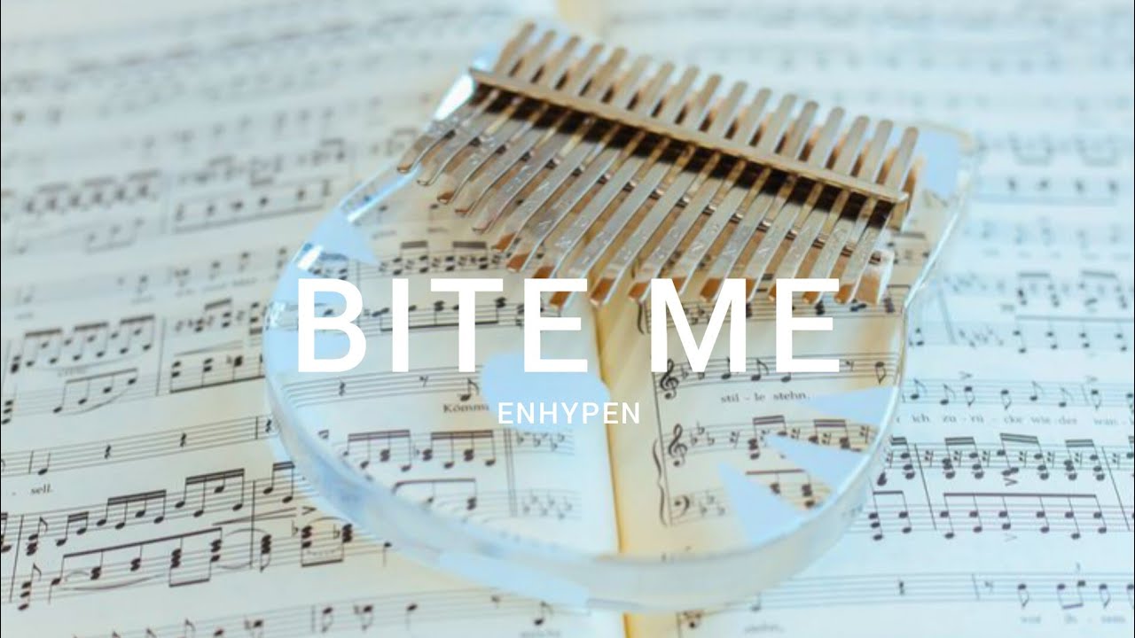 BITE ME - ENHYPEN (kalimba)