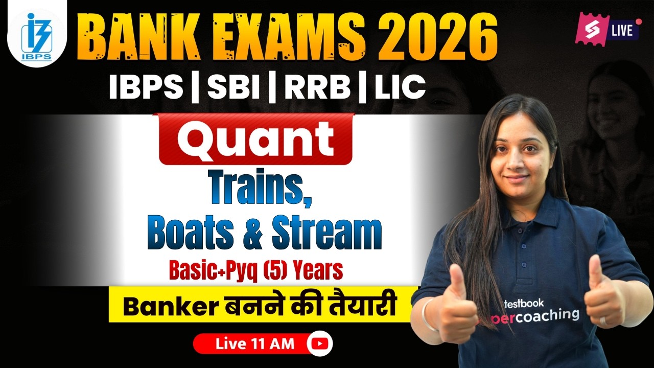 Bank Exam 2026 Quant | Trains, Boats & Stream Last 5 Year Previous Year Question | Quants Nancy Mam
