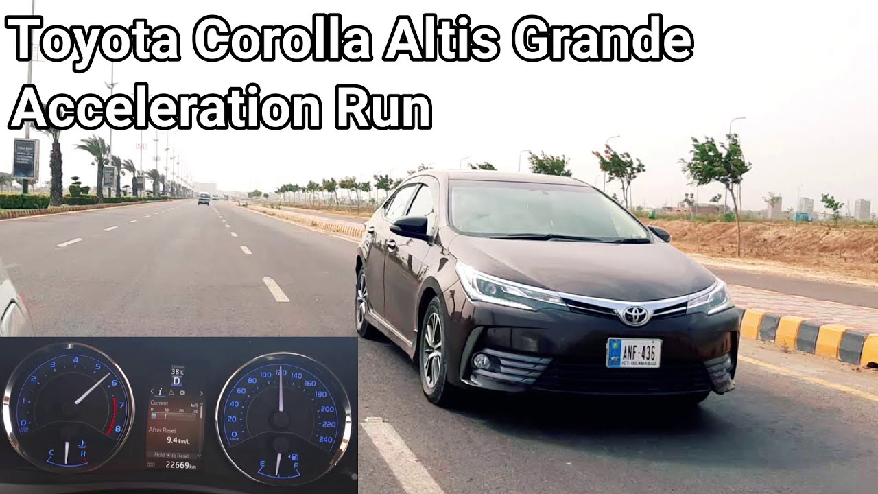 Toyota Corolla Altis Grande Acceleration Run | 0-100