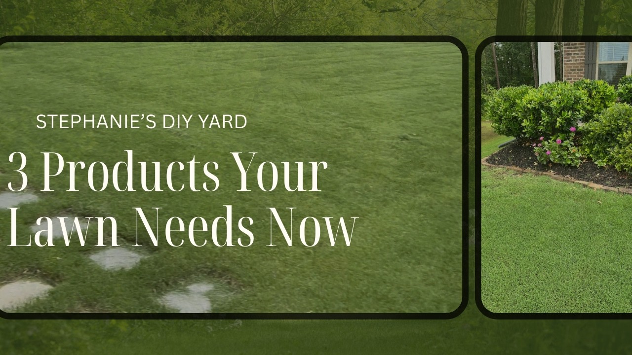 3 Lawn and Garden Products You Need Now!! @Stephanie’sDIYYard