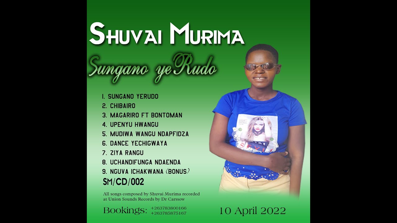 Shuvai Murima  Mudiwa wangu ndapfidza  Produced By Dr Carssow  263783800166