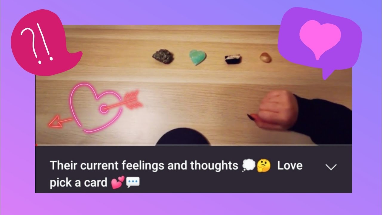 Their current feelings and thoughts 💭🤔  Love pick a card 💕💬