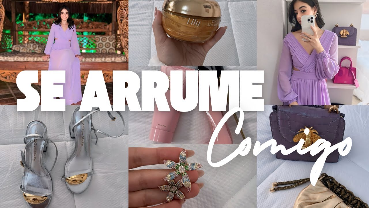 SE ARRUME COMIGO PARA UM CASAMENTO DE DIA