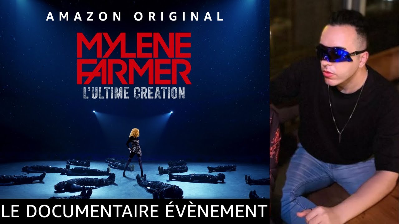 Mylène Farmer Documentary  l'Ultime création | REACTION PART 2