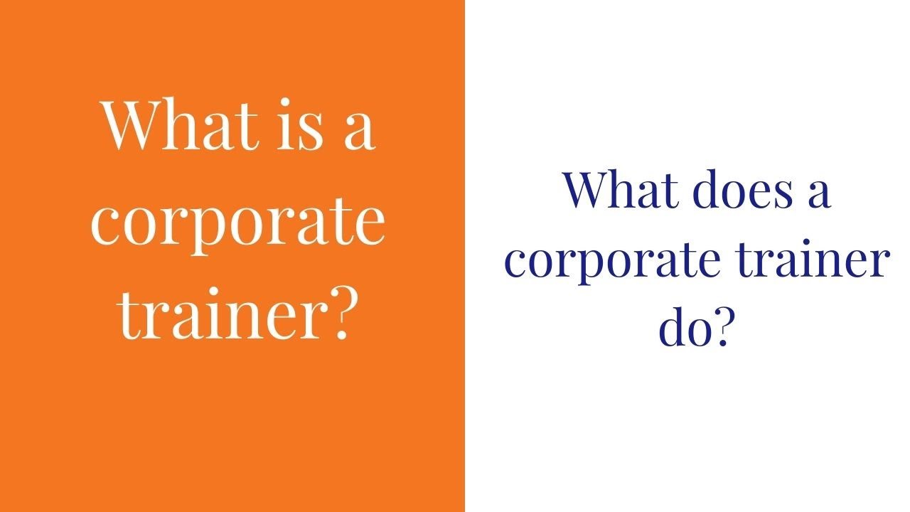 What Does a Corporate Trainer Do?